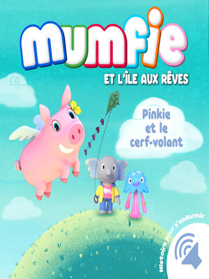 cover image of Pinkie et le cerf-volant